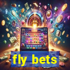 fly bets